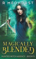 Magically Blended 1719249237 Book Cover