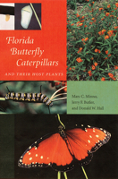 Florida Butterfly Caterpillars And Their Host Plants 0813027896 Book Cover