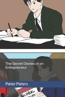 The Secret Diaries of an Entrepreneur: The Art of Hustling Deals and Noodle Soup Investing B0F3XL2D5Y Book Cover