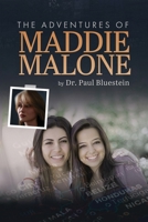 Adventures of Maddie Malone 1968750762 Book Cover