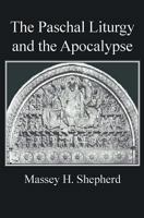 The Paschal Liturgy and the Apocalypse 0227170059 Book Cover