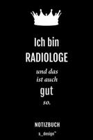 Notizbuch f�r Radiologen / Radiologe / Radiologin: Originelle Geschenk-Idee [120 Seiten kariertes blanko Papier] 1695350405 Book Cover