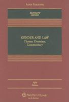 Gender and Law: Theory, Doctrine, and Commentary 1454817658 Book Cover