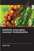 Rokitnik zwyczajny: żywnośc funkcjonalna 6630289978 Book Cover