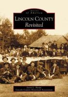 Lincoln County Revisited 0738515892 Book Cover