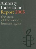 Amnesty International Report 2005 1887204423 Book Cover