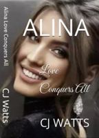 Alina Love Conquers All 1764180925 Book Cover