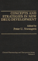 Concepts and Strategies in New Drug Development 0275914062 Book Cover