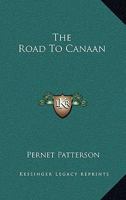 The Road To Canaan 1432628127 Book Cover