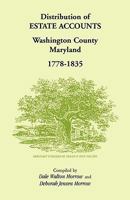 Distribution of Estates Accounts, Washington County, Maryland, 1778-1835 1585492116 Book Cover