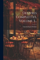 Oeuvres Complettes, Volume 3... 1021827797 Book Cover