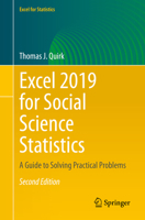 Excel 2019 for Social Science Statistics : A Guide to Solving Practical Problems 3030643328 Book Cover