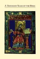 A Thousand Years of the Bible 089236193X Book Cover