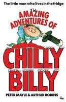 The Amazing Adventures of Chilly Billy 051754959X Book Cover