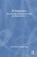 AI and Cyber Governance: The Executive Playbook for Safe and Responsible AI 1041160577 Book Cover