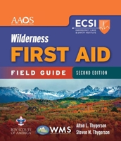 Wilderness First Aid Field Guide 1449642217 Book Cover