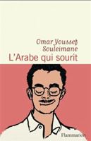 L'Arabe qui sourit 2080445804 Book Cover