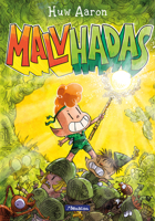 Malvhadas / Unfairies: A Graphic Novel (Spanish Edition) 8448871308 Book Cover