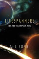 Lifespanners 1462877788 Book Cover