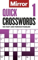 The Mirror: Quick Crosswords 1 1788403967 Book Cover
