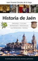 Historia de Jaén 8418205318 Book Cover