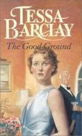 Good Ground 0747244596 Book Cover