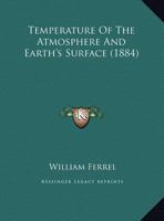 Temperature Of The Atmosphere And Earth's Surface 1120863775 Book Cover