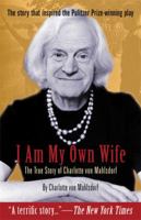 Ich bin meine eigene Frau: Ein Leben 1573442003 Book Cover