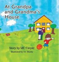 At Grandpa and Grandma's House 1942703783 Book Cover