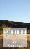 Honour The Star 1502990822 Book Cover