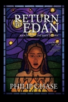 Return to Edan: Book Three of The Edan Trilogy B0CGMQVW27 Book Cover