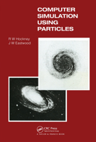 Computer Simulation Using Particles 0852743920 Book Cover