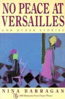 No Peace at Versailles and Other Stories (MVP) 089823123X Book Cover