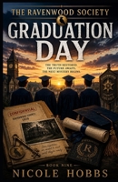 The Ravenwood Society: Graduation Day B0HH3L3FC1 Book Cover