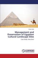 Management and Preservation of Egyptian Cultural Landscape Sites 3659286532 Book Cover