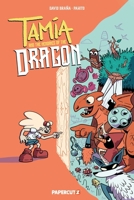 Tamia and the Memories of the Dragon Vol. 1 (1) 1545823251 Book Cover