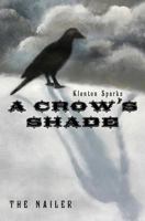 A Crow's Shade 141968311X Book Cover