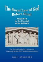 The Royal Law of God Before Sinai 1450068081 Book Cover