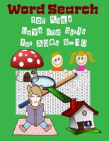 Word Search for Kids boys and girls for Ages 8-10: 50 Educational Word Search Puzzles, Jumbo Word Seek Book (8.5"x11") For Kids boys and girls Ages 8-10 B08D4Y1PVR Book Cover