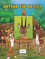 Arthur the Artist 1539432831 Book Cover