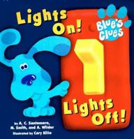 Lights On! Lights Off! (Blue's Clues) 0689819099 Book Cover