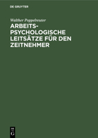 Arbeitspsychologische Leitsätze für den Zeitnehmer (German Edition) 3486756044 Book Cover