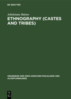 Ethnography (Castes and Tribes): With a List of the More Important Works on Indian Ethnography by W. Siegling 3112383877 Book Cover