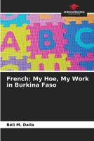 French: My Hoe, My Work in Burkina Faso 6209752977 Book Cover