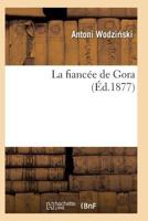 La Fianca(c)E de Gora 2011932904 Book Cover