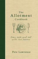 The Allotment Cookbook 0297871099 Book Cover