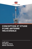 Conception Et Étude d'Une Antenne Hélicoïdale 6205792796 Book Cover