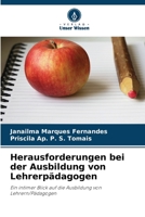 Herausforderungen bei der Ausbildung von Lehrerpädagogen: Ein intimer Blick auf die Ausbildung von Lehrern/Pädagogen (German Edition) B0CK3Q8S9J Book Cover