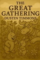 The Great Gathering B0FF6HLJDX Book Cover