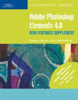 Adobe Photoshop Elements 4.0 New Features Supplement - Illustrated (Illustrated Series) 1423904923 Book Cover
